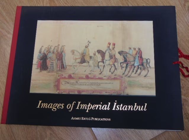 Images of Imperial Istanbul by Atil, Esin - Limited Signed Edition