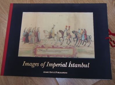 Images of Imperial Istanbul by Atil, Esin - Limited Signed Edition