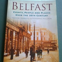 A century of Belfast Ireland Irish local history