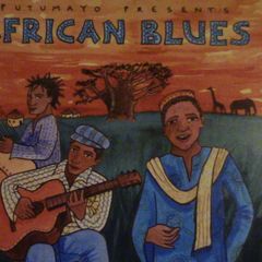 Putumayo Presents African Blues CD