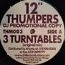 12" Thumpers - 3 Turntables - Oldschool Hard House - Dublin Classic! Image 2