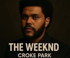 The Weeknd x2 saturday croke park