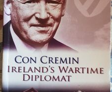 Con Cremin: Ireland's Wartime Diplomat by Dr. Nial Keogh