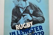 Rugby in Leinster 1879 to 1979 - Vintage Leinster Rugby Book - Irish Rugby Book