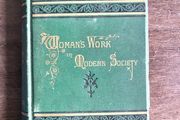Antique Book Woman's Work in Modern Society by M.F. Cusack