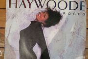 Haywoode Roses 7 inch Vinyl 1986 CBS A 7224