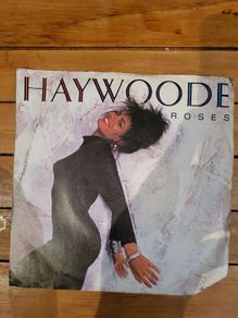 Haywoode Roses 7 inch Vinyl 1986 CBS A 7224