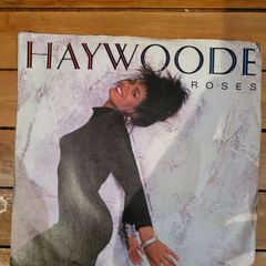 Haywoode Roses 7 inch Vinyl 1986 CBS A 7224
