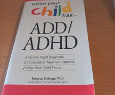 When Your Child Has ADD/ADHD - Rebecca Rutledge (Paperback)