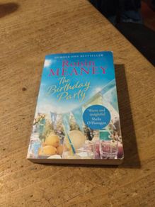 Roisin Meaney The Birthday party.  Paperback book.