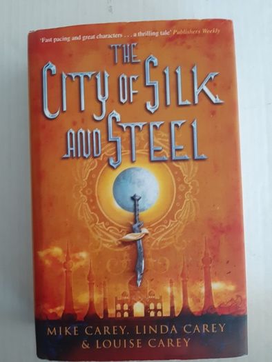 New hardback book city of silk and steel