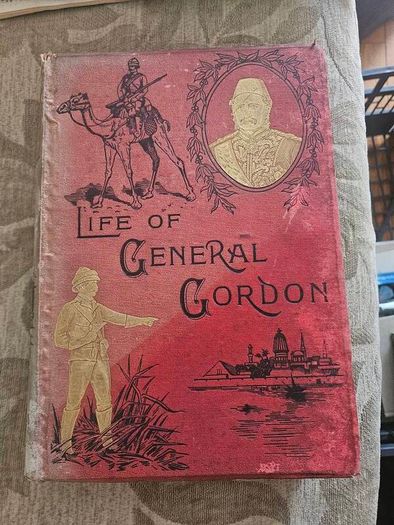 Life Of General Gordon.  1890 First Edition Hardback Illustrated In Fair Condition