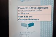 Process Development. Fine Chemicals from Grams to Kilograms .Oxford Chemistry Primers