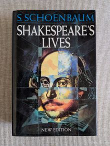 Shakespeare's Lives - S. Schoenbaum - Oxford University Press 1991 Hardback