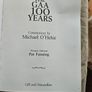 The Gaa 100 Years. Commentary By Michael O' Hhehir. 1987 Large Volume Paperback In Good Condition. See Photos For Same. Image 8