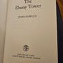 The Ebony Tower. By John Fowles. First Edition Hardback With Dustjacket Book In Good Condition.  Jacket Tatty.  See Photos For Same. Image 8