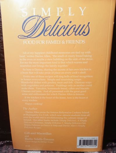 1993. Simply Delicious. Food For Family And Friends. Darina Allen.