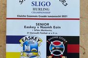 2021 Easkey v Naomh Eoin - GAA Sligo Senior Hurling Club Final Programme