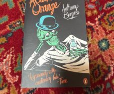 A Clockwork Orange Anthony Burgess