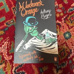 A Clockwork Orange Anthony Burgess