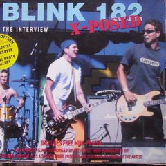 Blink 182 - X-Posed:The Interview CD