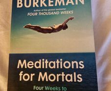 Meditation for Mortals - Oliver Burkeman
