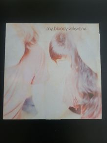 My Bloody Valentine LPs - original first release of the albums Loveless and Isn't anything plus RIDE nowhere album