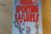 Great Sporting Failures by Geoff Tibballs 1993