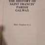 GALWAY. The History Of Saint Francis Parish GALWAY. By Mary  Naughten.  In Good Condition. Paperback. Image 2