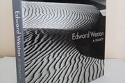 Edward Weston: A Legacy by Susan Danly, Jonathan Spaulding and Jessica Todd Smith (PT191)