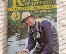 Rivers Of Ireland. A Flyfisher's Guide.  By Peter O'reilly. Hardback With Dustjacket In Good Condition. See Photos For Same.