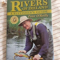 Rivers Of Ireland. A Flyfisher's Guide.  By Peter O'reilly. Hardback With Dustjacket In Good Condition. See Photos For Same.