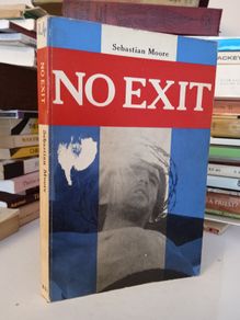No Exit by Sebastian Moore (GT491)