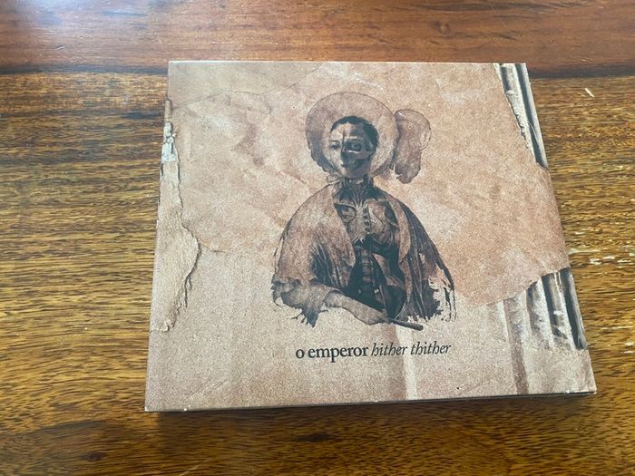 O Emperor Hither Thither CD
