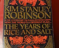 Kim Stanley Robinson  / The Years of Rice And Salt / 2002