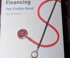 Economics of Health Care Financing The Visible Hand 2nd Edition Unused