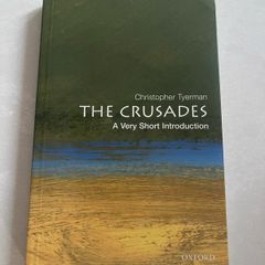The Crusades: A Very Short Introduction