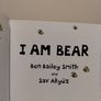 I Am Bear story book by Ben Bailey Smith Image 4