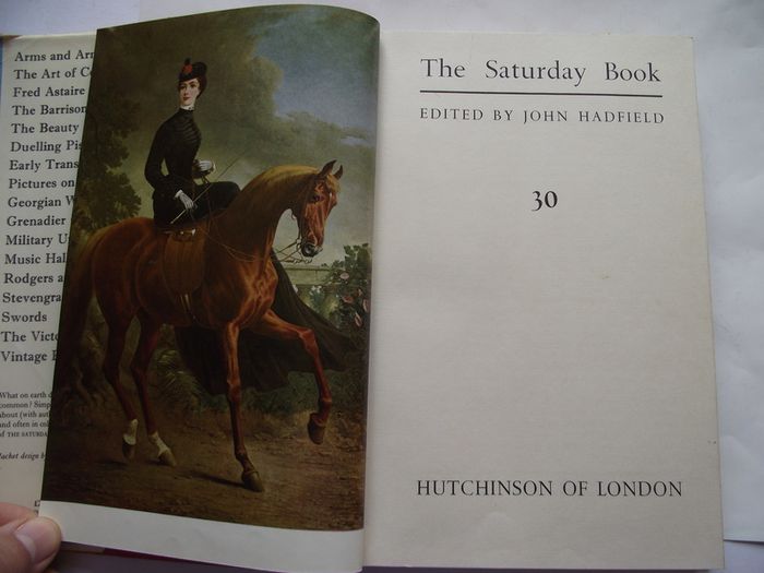 1970 'The Saturday Book, Thirtieth Year' from Hutchinson of London, edited by John Hadfield