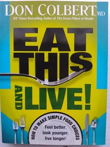 Eat This And Live