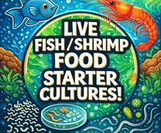 Live Fish/Shrimp Food Starter Cultures