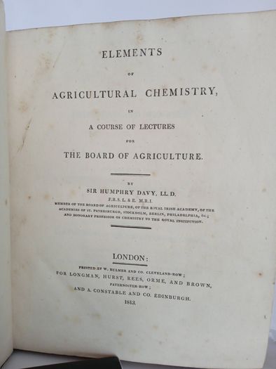 Elements of Agricultural Chemistry, in a Course of Lectures for the Board of Agriculture by Sir Humphry Davy (AB503)