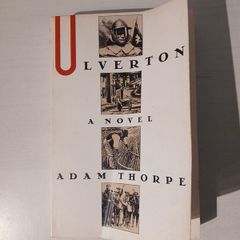 Ulverton by Adam Thorpe