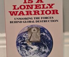 Truth Is a Lonely Warrior: Unmasking the Forces behind Global Destruction