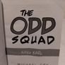 The Odd Squad: King Karl Image 4