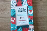Do you remember yer man a portrait of Dublin's famous characters by Bobby Aherne in good condition with FREE STANDARD POSTAGE INCLUDED