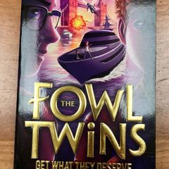 The Fowl Twins Get What They Deserve by Eoin Colfer
