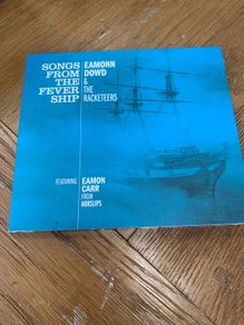 Eamonn Dowd & The Racketeers featuring Eamon Carr from Horslips - SONGS FROM THE FEVER SHIP
