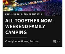 Two All Together Now Family weekend camping tickets