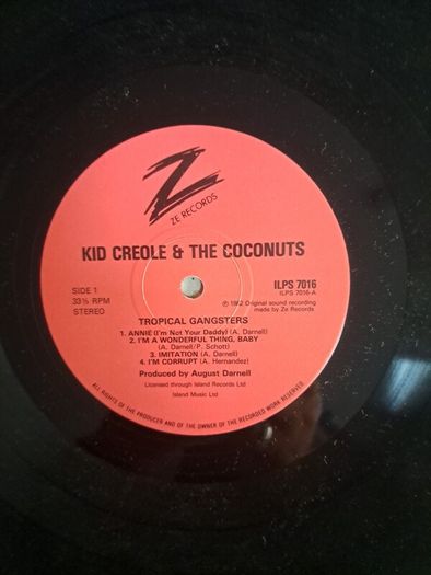 Kid Creole & the Coconuts , Tropical Gangsters 1LPS7016 1982 ZE Records